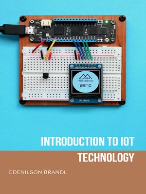 cover image of INTRODUCTION TO IOT TECHNOLOGY